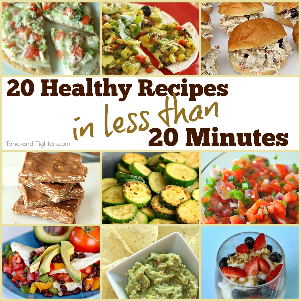 20 Healthy Recipes In Under 20 Minutes