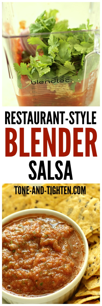 Restaurant-Style Blender Salsa from Tone-and-Tighten