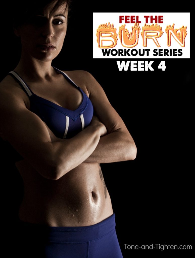 Perfect workout series to to tone and tighten your body for the summer! Week Four workouts from the 