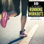 10 of the Best Running Workouts