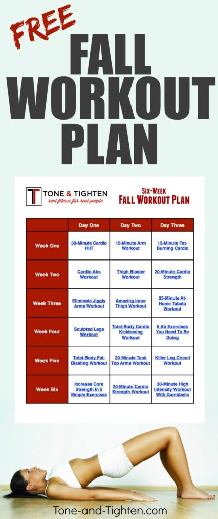 Free 6 Week Fall Workout Plan Tone And Tighten