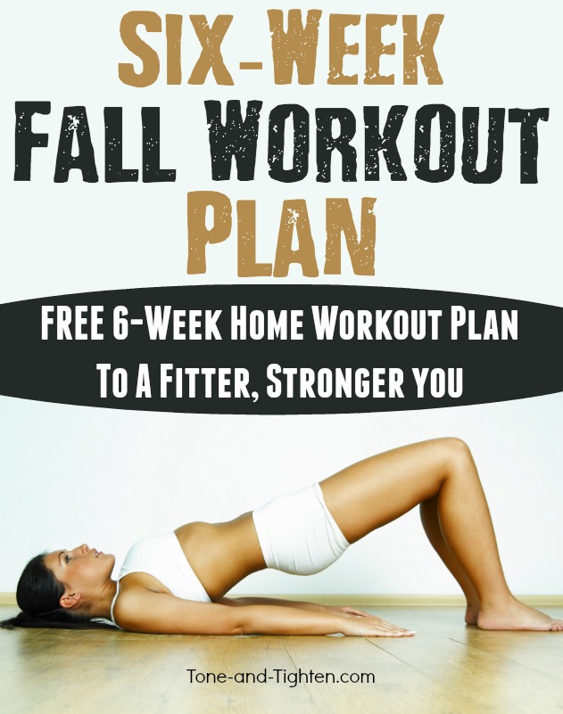 FREE 6-Week Fall Workout Plan | Tone and Tighten