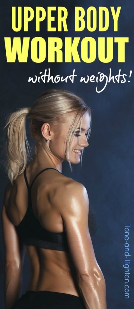 Upper Body Workout Without Weights Tone And Tighten