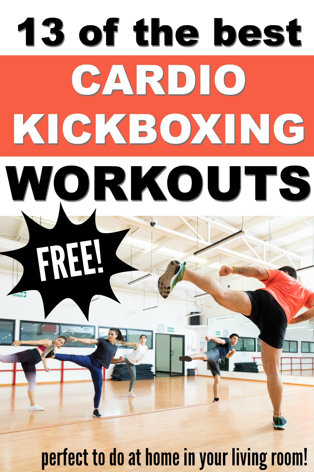 13 of the Best HOME Cardio Kickboxing Workouts (Full-Length)