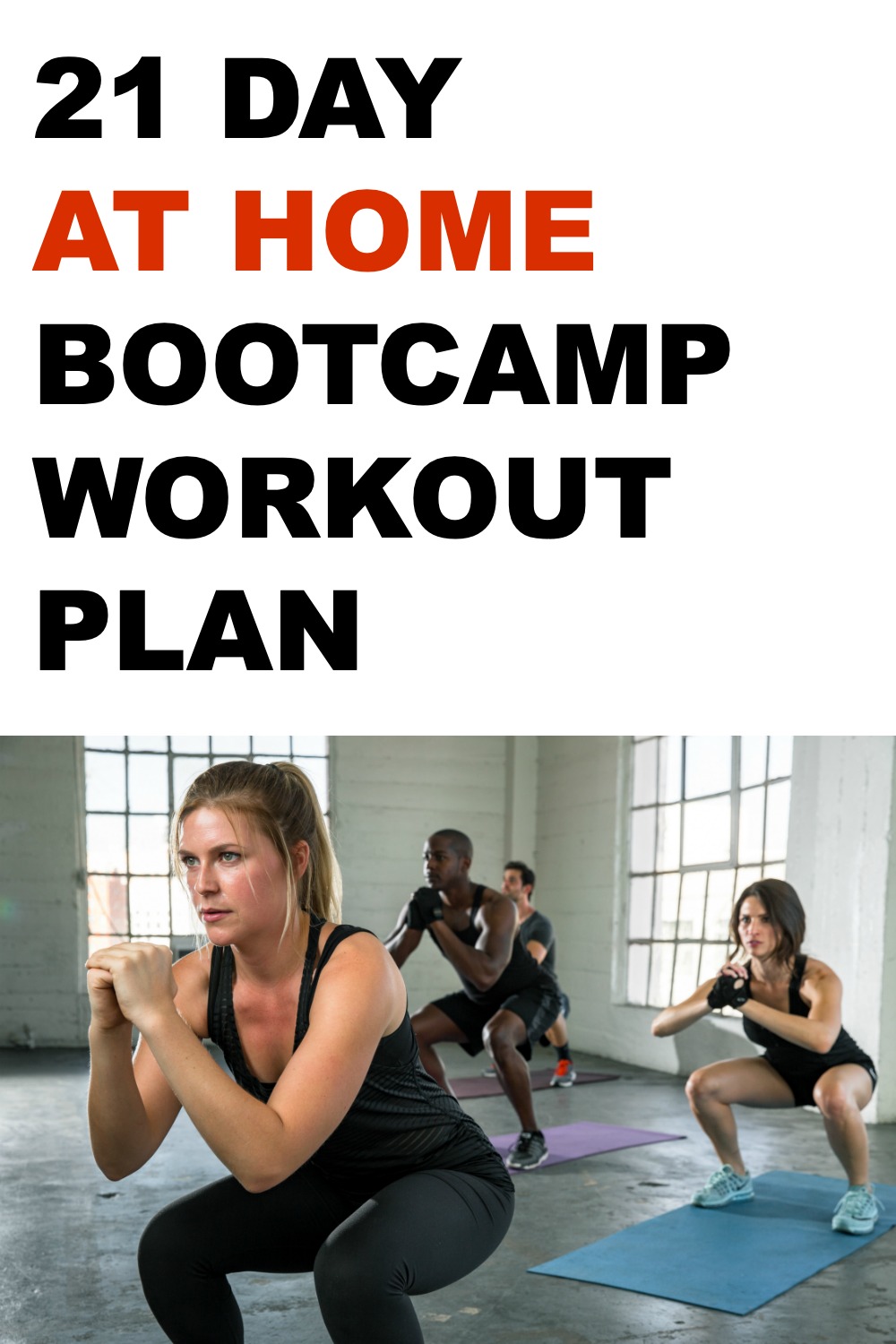 21 Day At Home Bootcamp Workout Plan Tone And Tighten